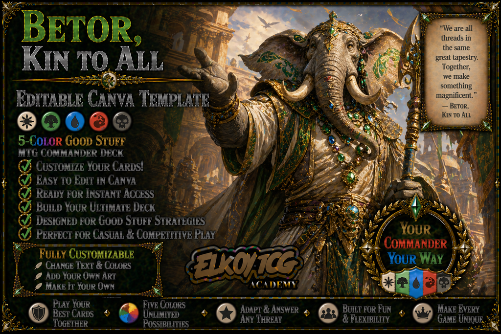 Betor, Kin to All - Editable Canva Template - MTG Commander Deck