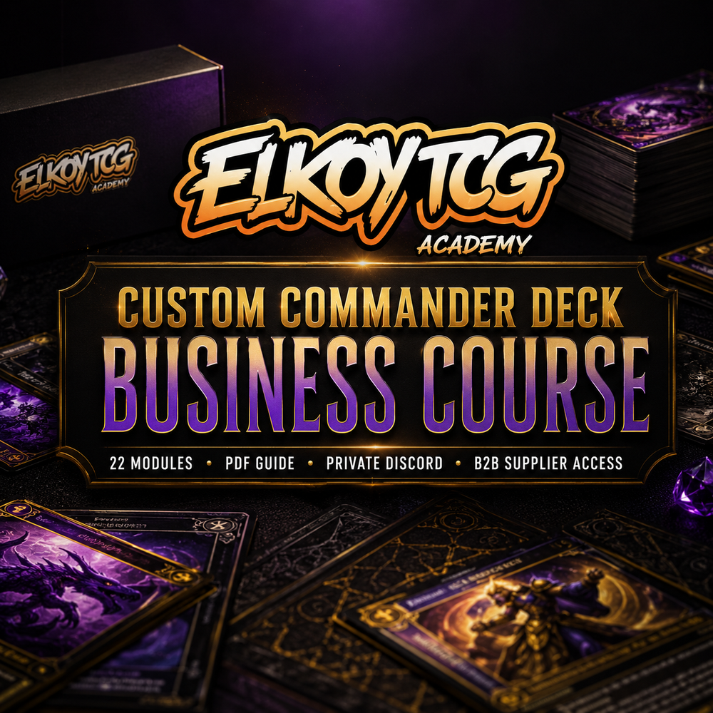 Custom Commander Deck Business Course + Work With Elkoy