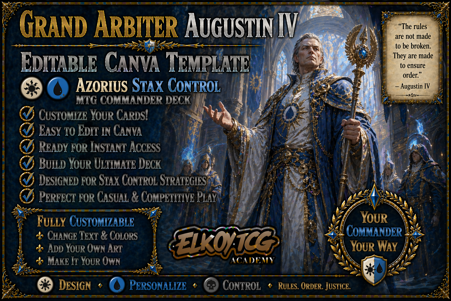 Grand Arbiter Augustin IV Canva Template — Azorius Stax Control MTG Commander Deck