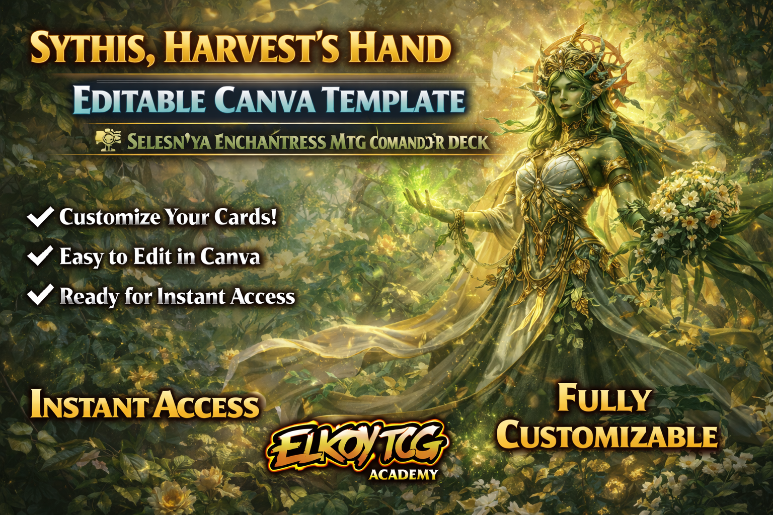 Sythis, Harvest’s Hand Canva Template — Selesnya Enchantress MTG Commander Deck