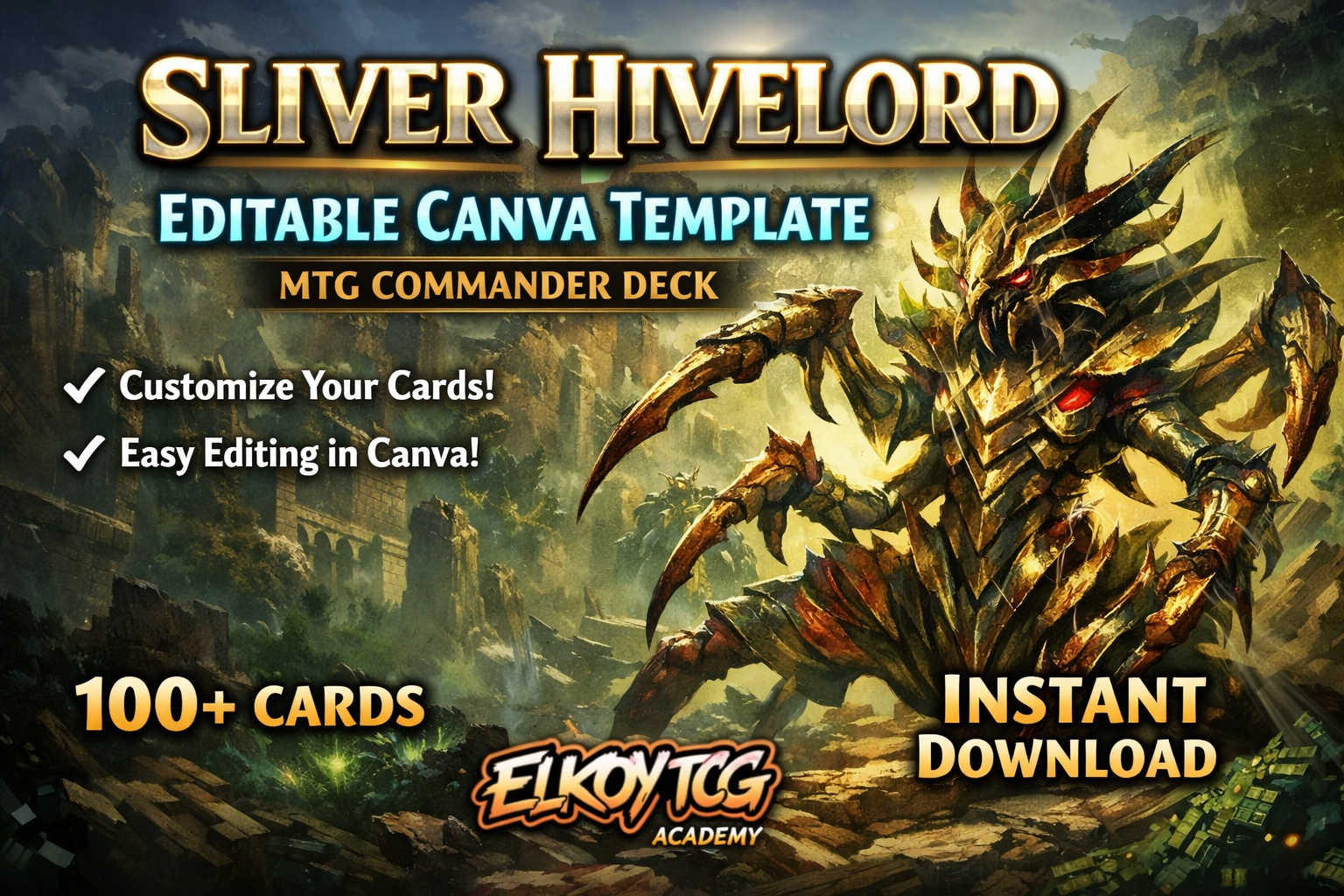 Sliver Hivelord - Editable Canva Template - MTG Commander Deck