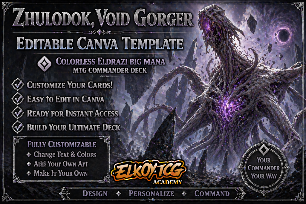 Zhulodok, Void Gorger Canva Template — Colorless Eldrazi Big Mana MTG Commander Deck