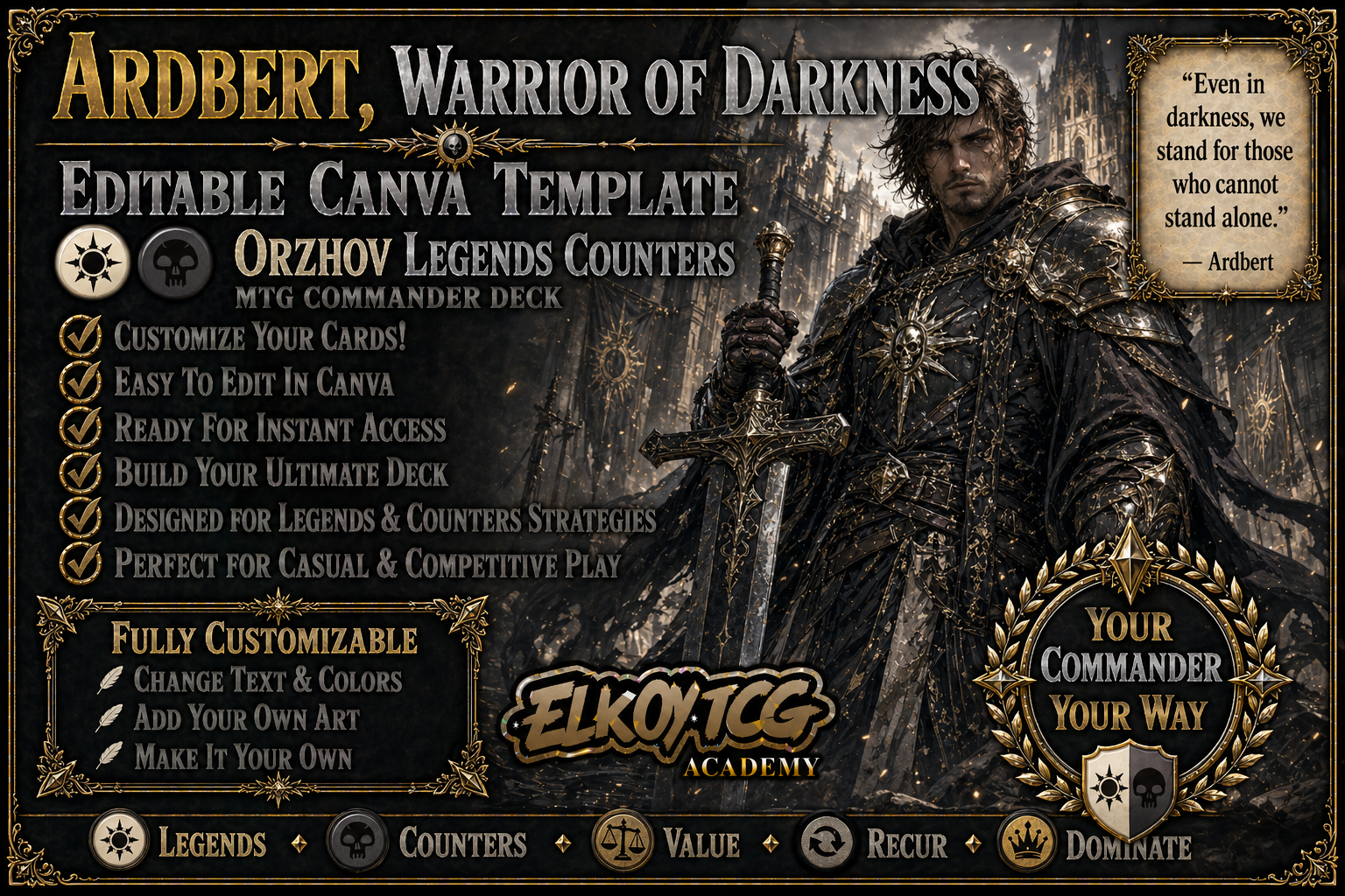 Ardbert, Warrior of Darkness Canva Template — Orzhov Legends Counters MTG Commander Deck