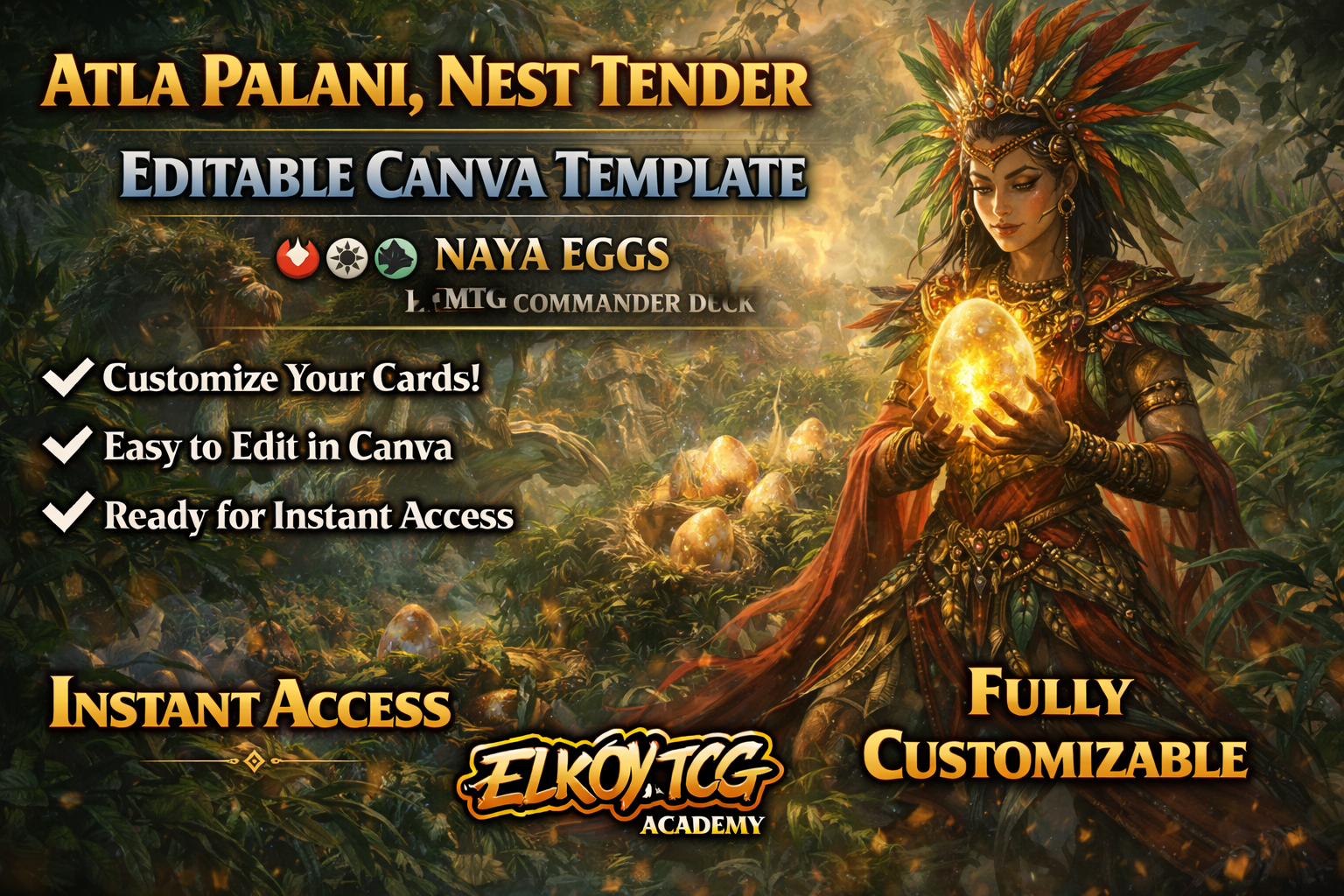 Atla Palani, Nest Tender Canva Template — Naya Eggs MTG Commander Deck