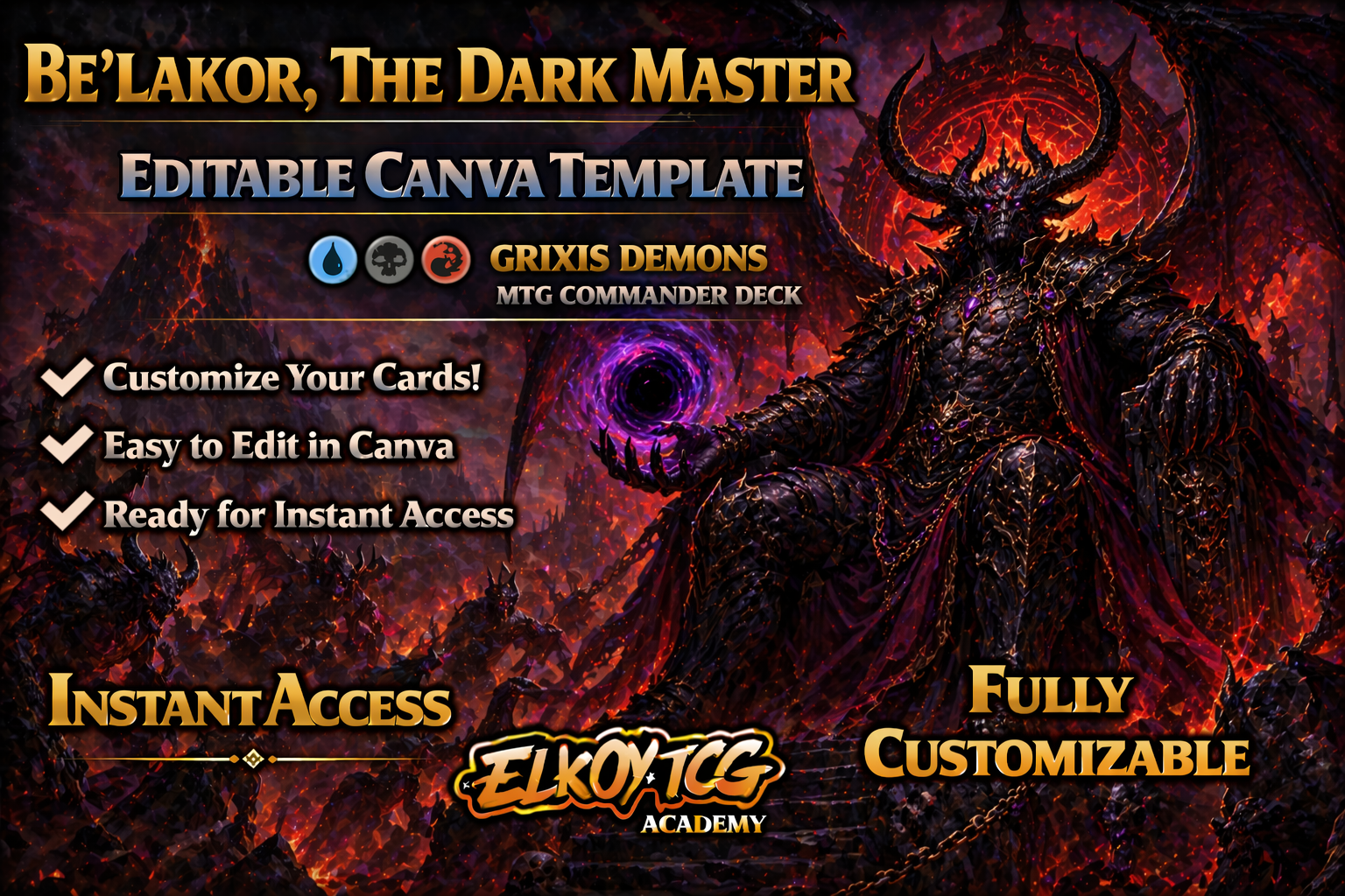 Be'lakor, the Dark Master Canva Template — Grixis Demons MTG Commander Deck