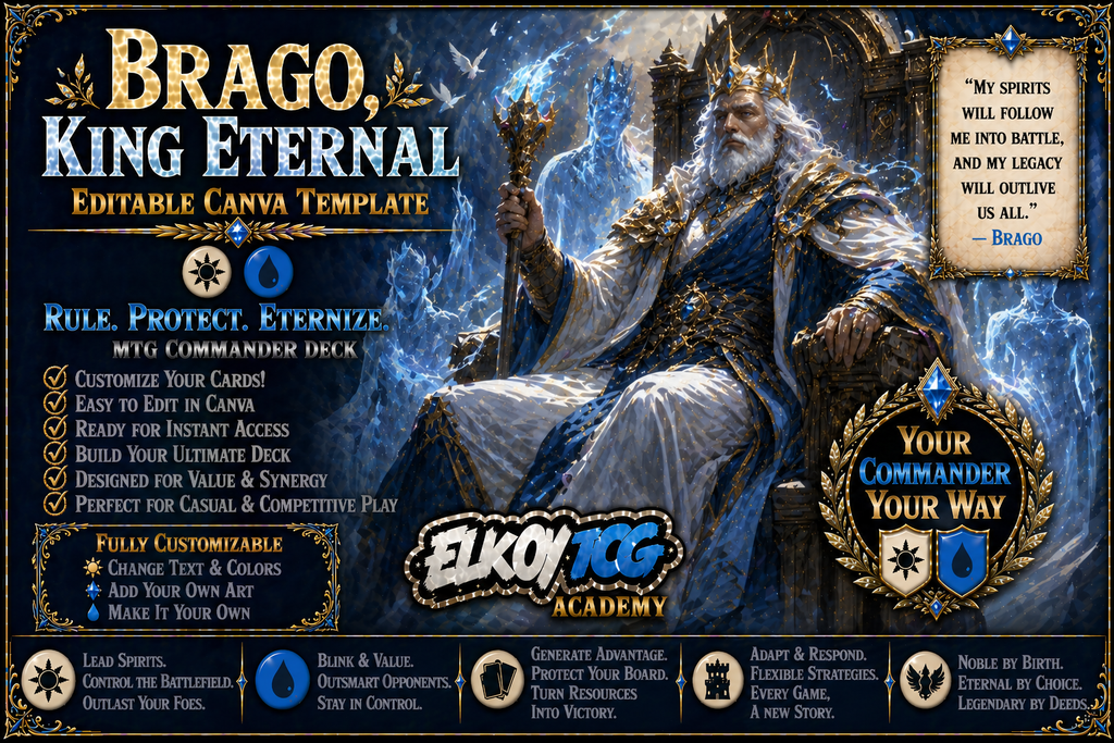 Brago, King Eternal - Editable Canva Template - MTG Commander Deck