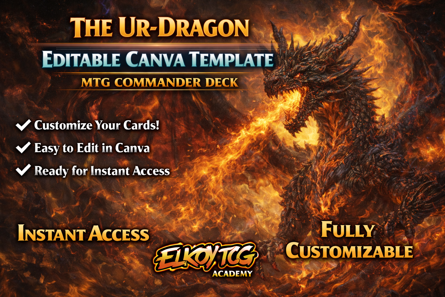 The Ur-Dragon - Editable Canva Template - MTG Commander Deck