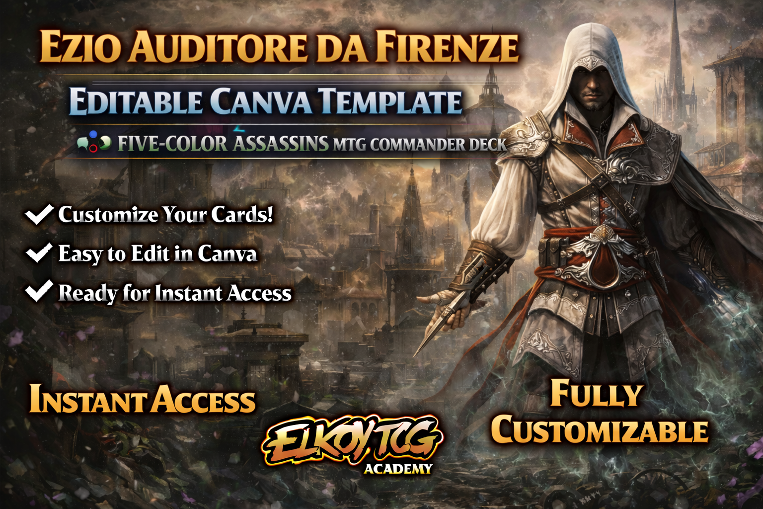 Ezio Auditore da Firenze Canva Template — Five-Color Assassins MTG Commander Deck