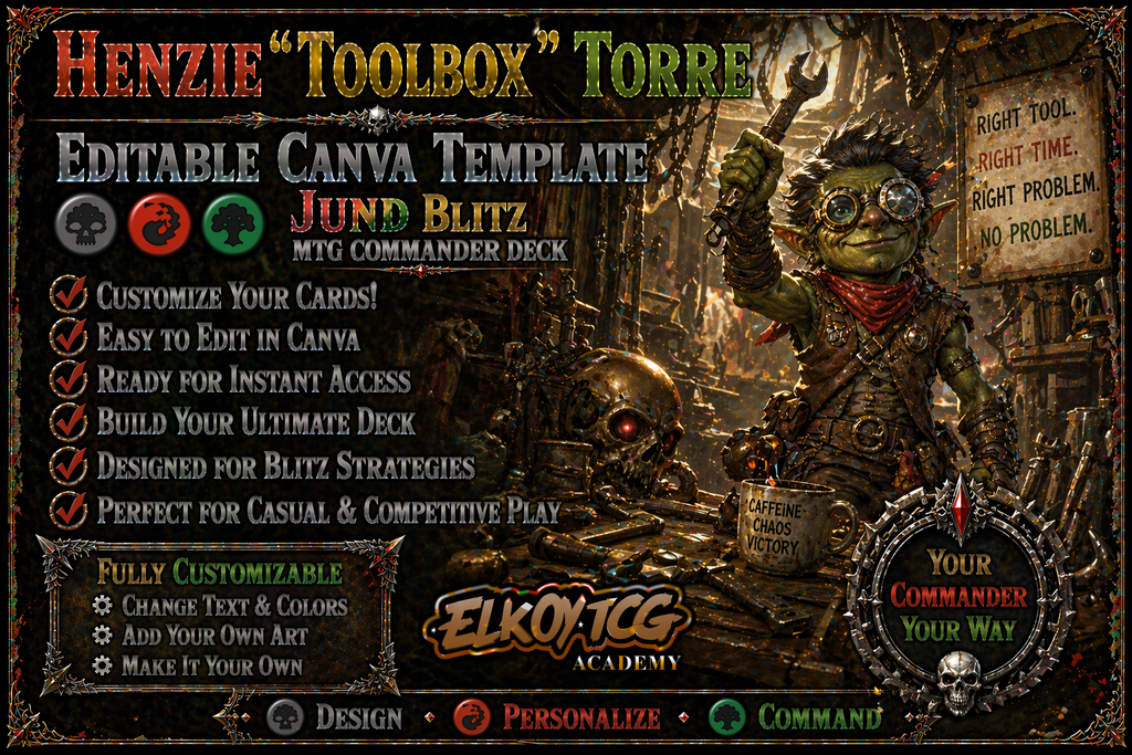Henzie "Toolbox" Torre Canva Template — Jund Blitz MTG Commander Deck
