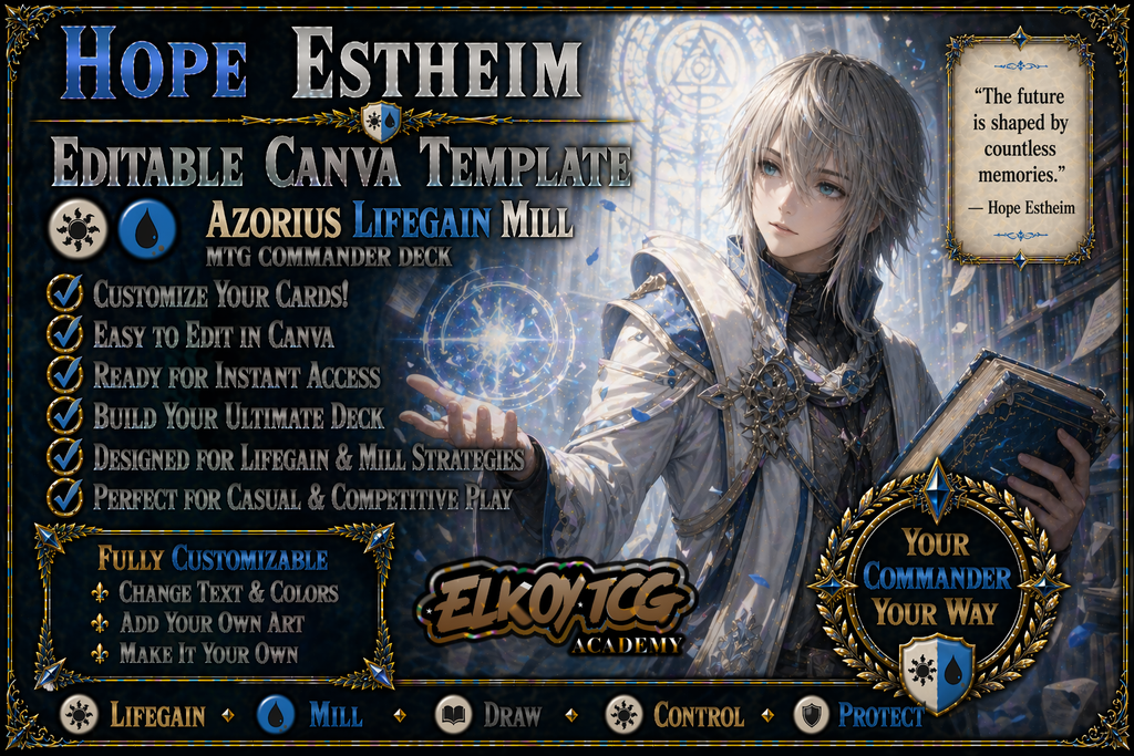 Hope Estheim Canva Template — Azorius Lifegain Mill MTG Commander Deck