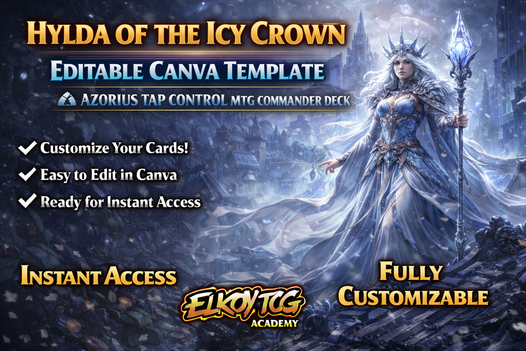 Hylda of the Icy Crown Canva Template — Azorius Tap Control MTG Commander Deck