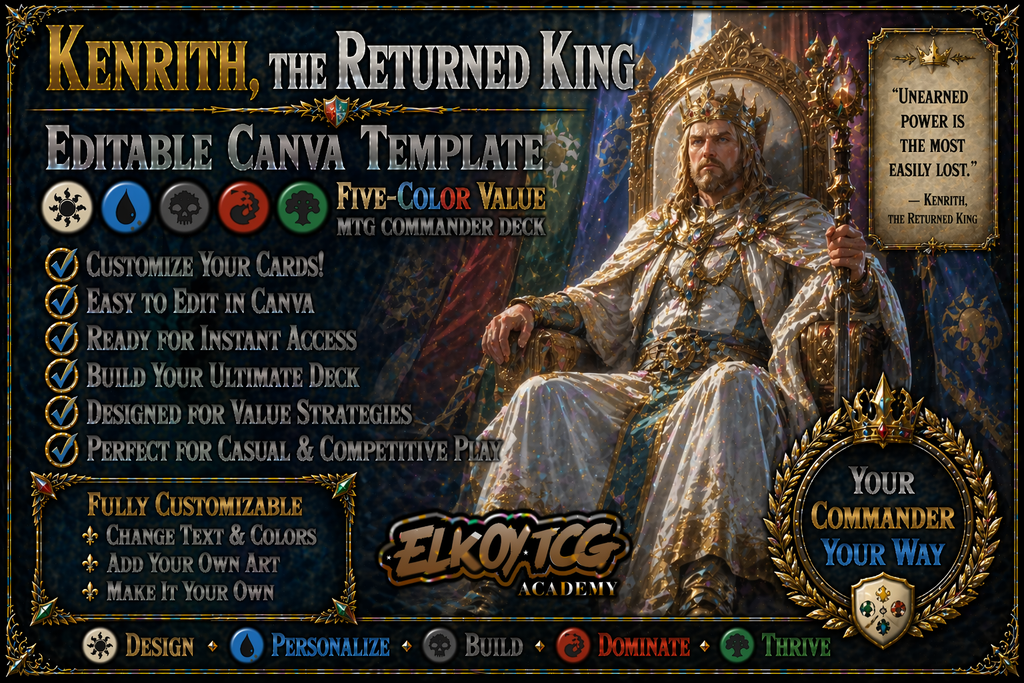 Kenrith, the Returned King Canva Template — Five-Color Value MTG Commander Deck