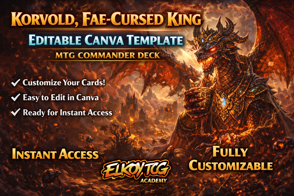 Korvold, Fae-Cursed King - Editable Canva Template - MTG Commander Deck
