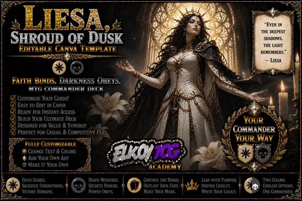 Liesa, Shroud of Dusk - Editable Canva Template - MTG Commander Deck