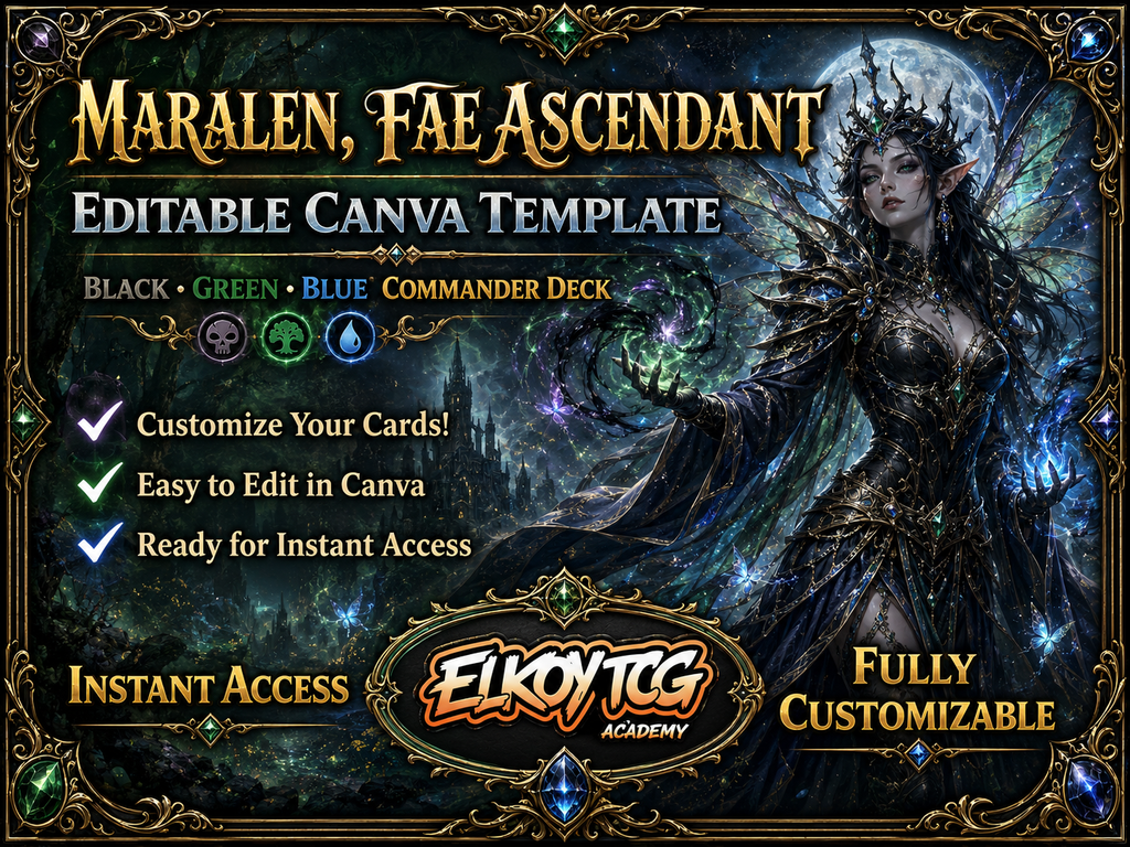 Maralen, Fae Ascendant - Editable Canva Template - MTG Commander Deck