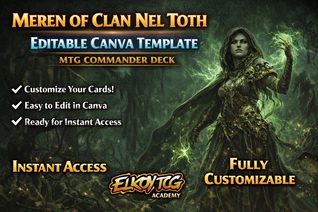 Meren of Clan Nel Toth - Editable Canva Template - MTG Commander Deck