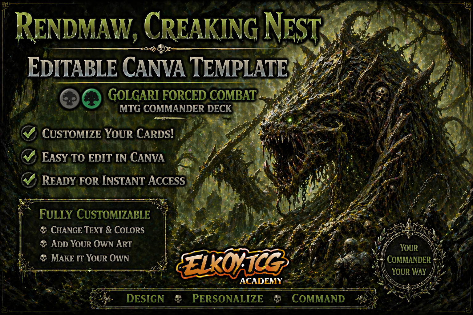 Rendmaw, Creaking Nest Canva Template — Golgari Forced Combat MTG Commander Deck