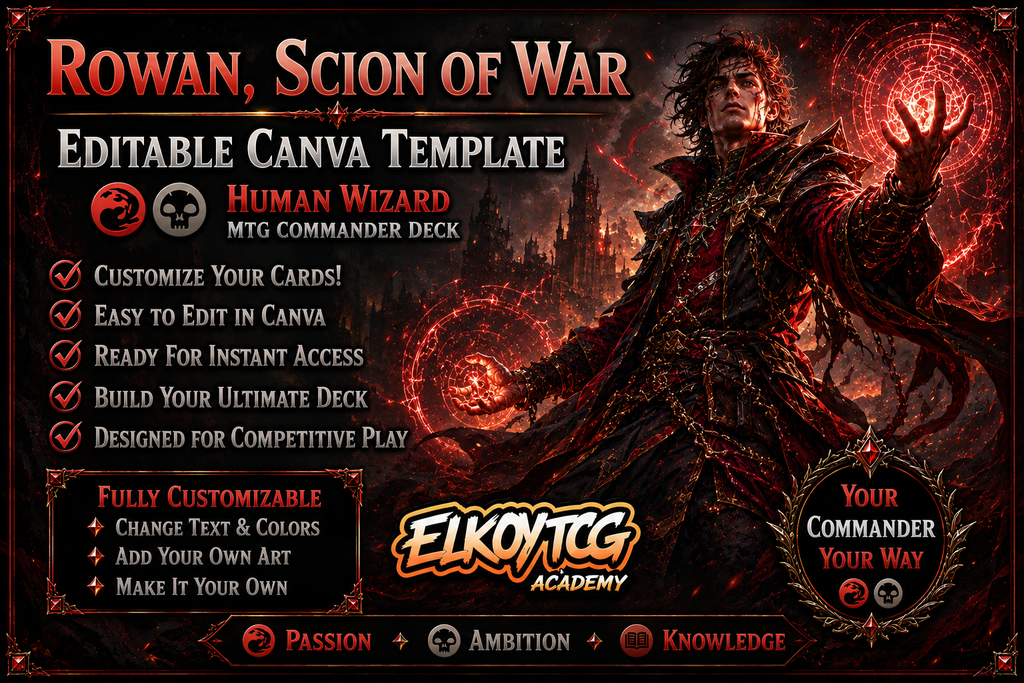 Rowan, Scion of War - Editable Canva Template - MTG Commander Deck