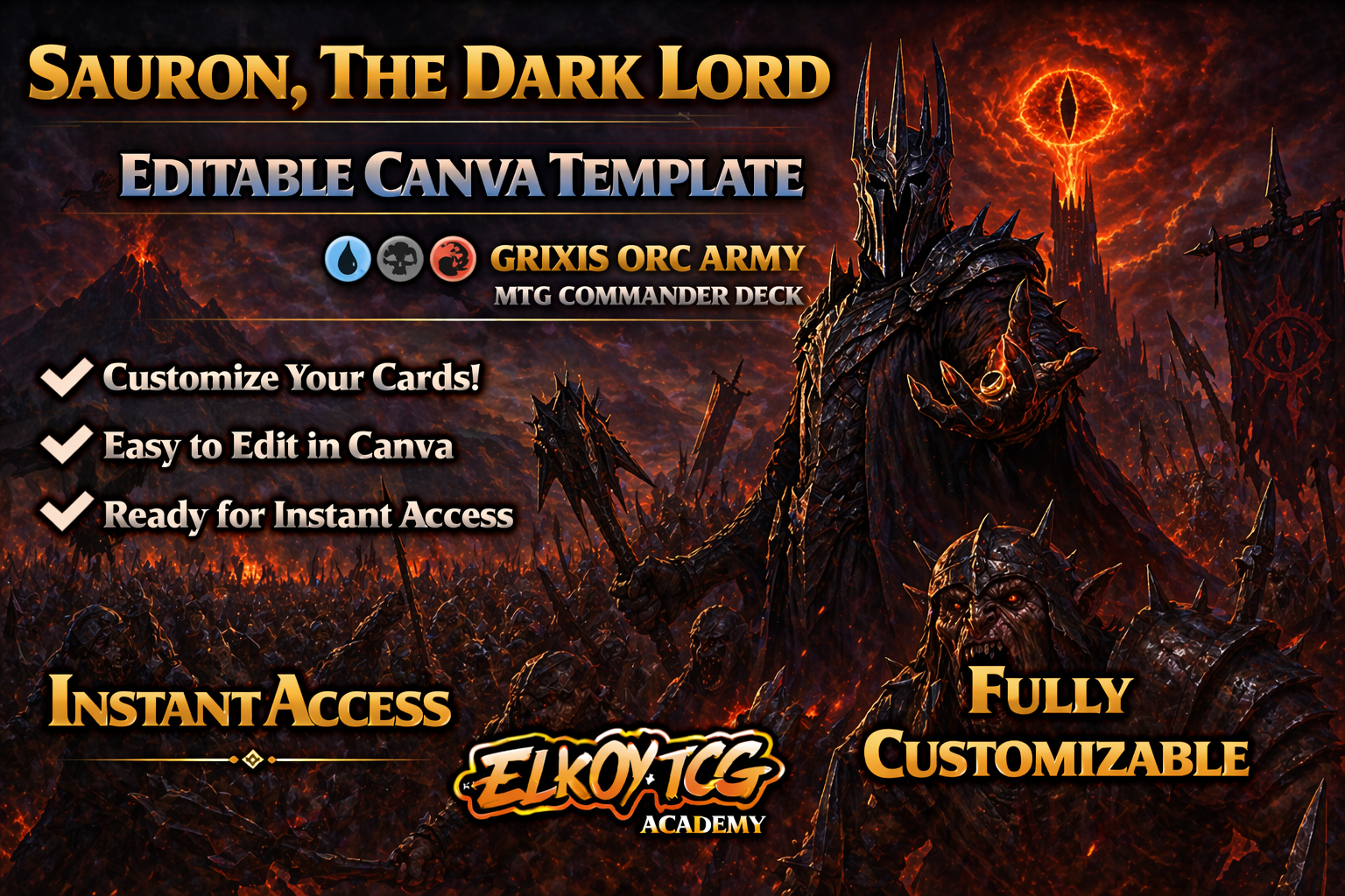 Sauron, the Dark Lord Canva Template — Grixis Orc Army MTG Commander Deck