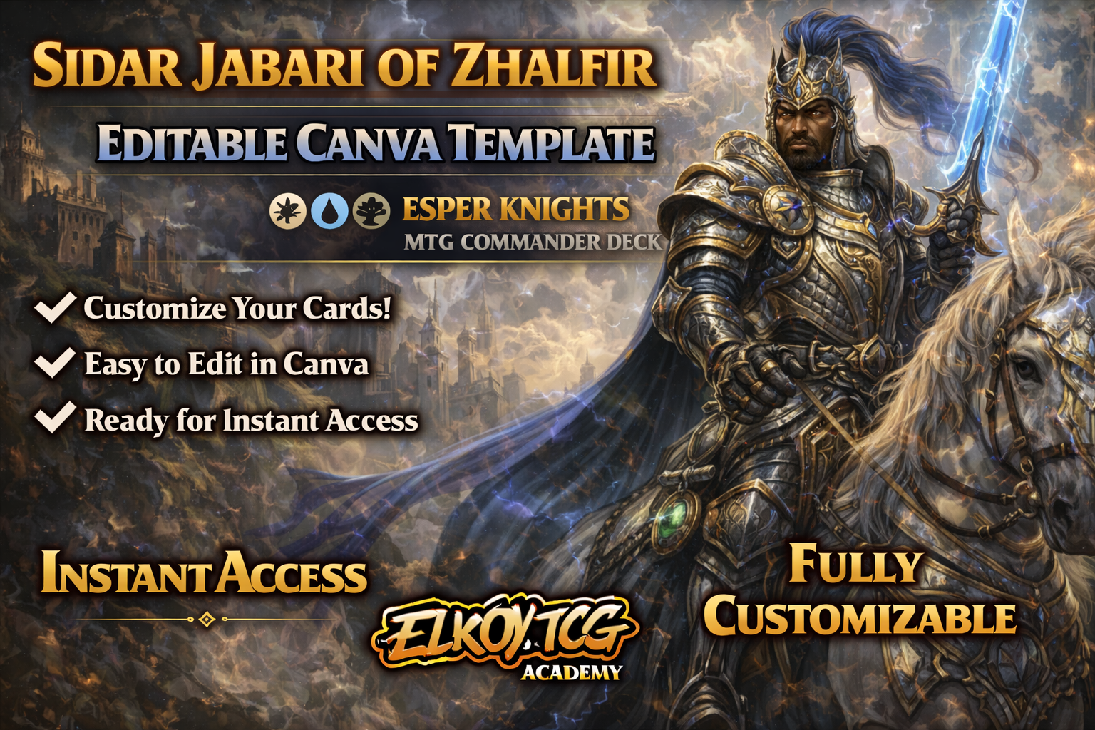 Sidar Jabari of Zhalfir Canva Template — Esper Knights MTG Commander Deck