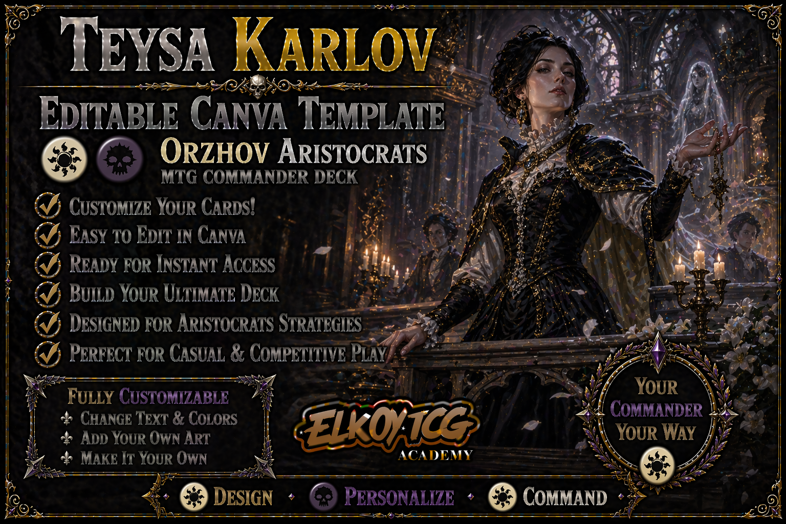 Teysa Karlov Canva Template — Orzhov Aristocrats MTG Commander Deck