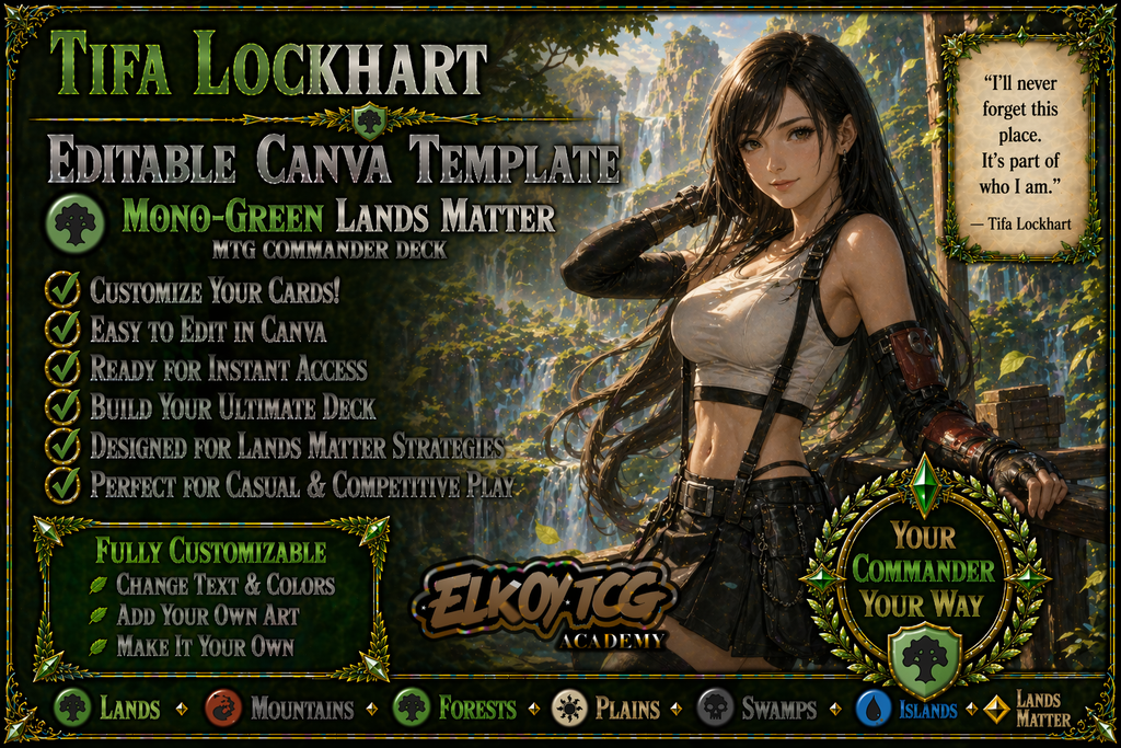 Tifa Lockhart Canva Template — Mono-Green Lands Matter MTG Commander Deck