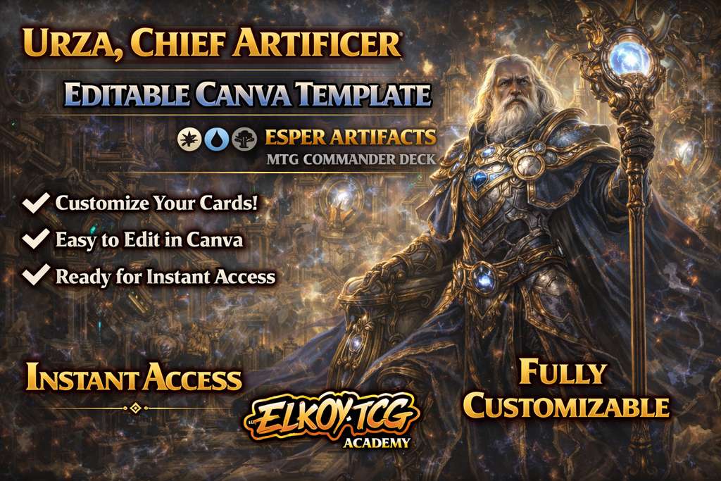 Urza, Chief Artificer Canva Template — Esper Artifacts MTG Commander Deck