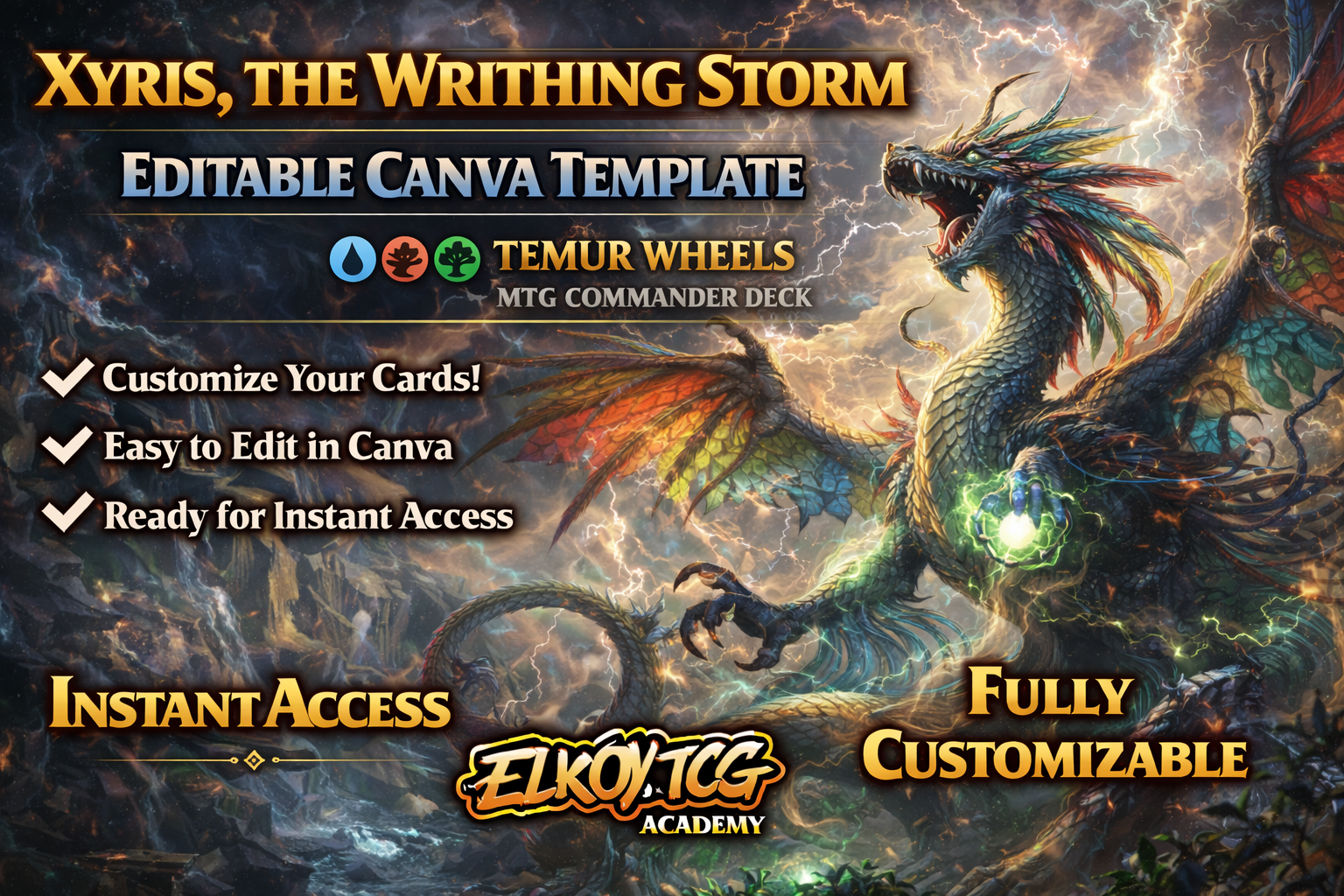 Xyris, the Writhing Storm Canva Template — Temur Wheels MTG Commander Deck
