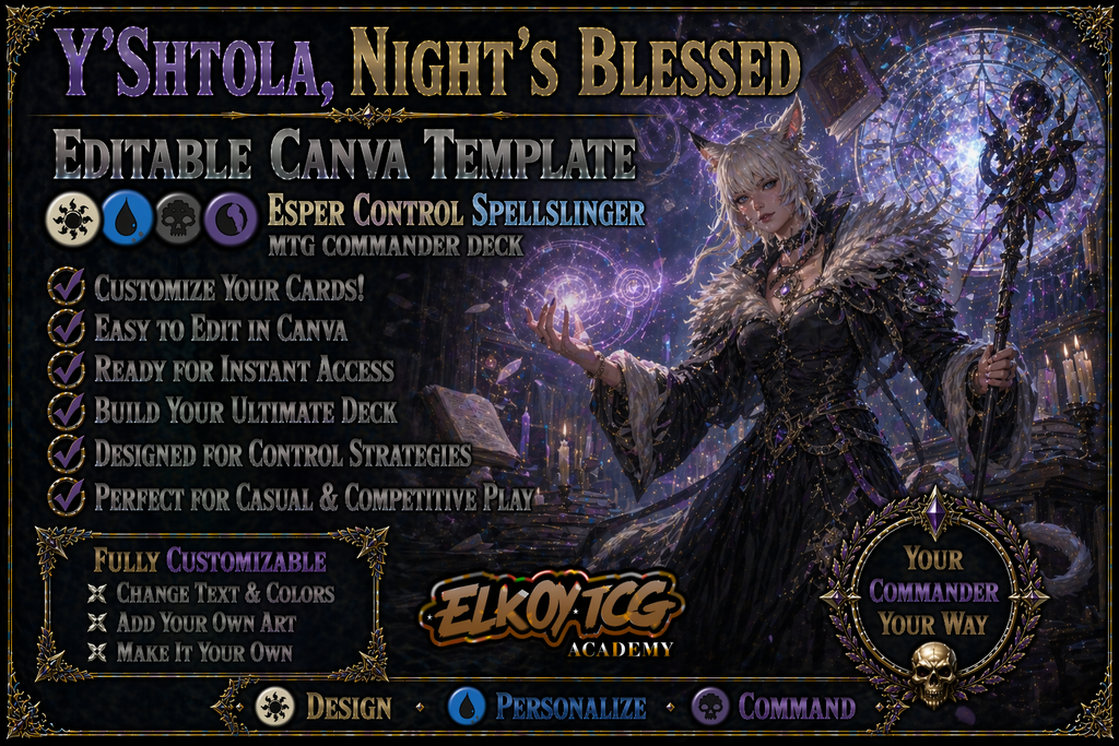 Y'shtola, Night's Blessed Canva Template — Esper Control Spellslinger MTG Commander Deck