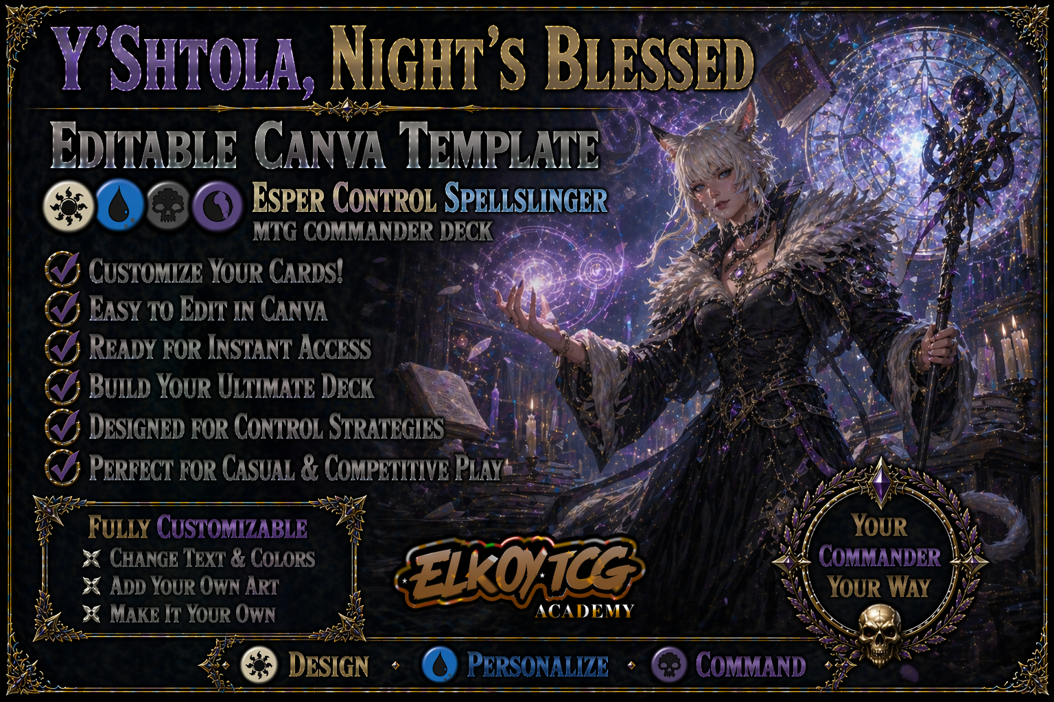 Y'shtola, Night's Blessed Canva Template — Esper Control Spellslinger MTG Commander Deck